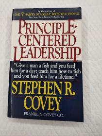 Principle-Centered Leadership: Strategies for Pers Personal & Professional Effectiveness