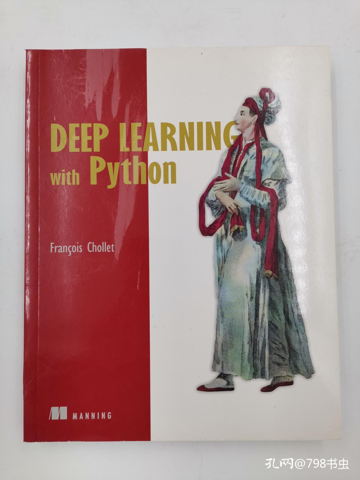 Deep Learning with Python_François Chollet_孔夫子旧书网
