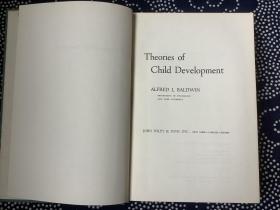 Theories of Child Development 儿童发展理论(英文原版书，精装。ALFRED L.BALDWIN 著）