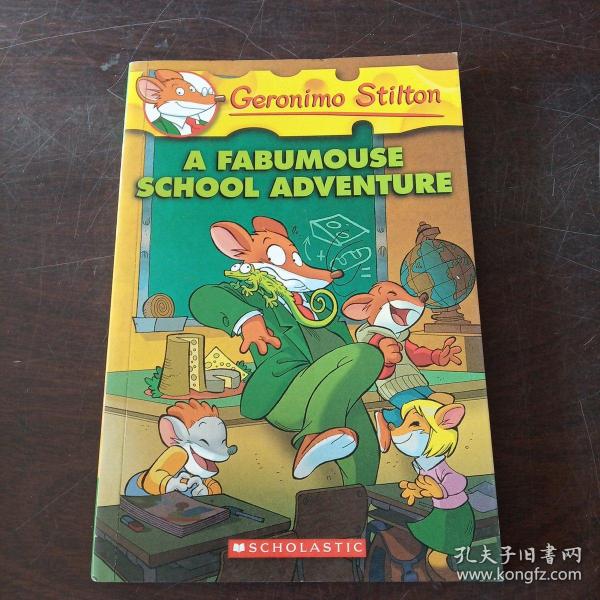 Geronimo Stilton #38: A Fabumouse School Adventure  老鼠记者38：疯狂的学校探险