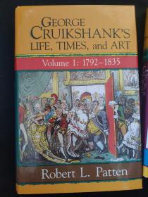 George Cruikshank's Life, Times and Art: Volume I: 1792-1835