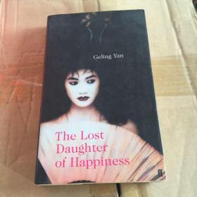 The Lost Daughter of Happiness严歌苓小说《扶桑》英文版
