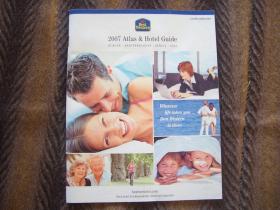 2007 Atlas and Hotel Guide  (2007年地图集和酒店指南) 【 欧洲、地中海、非洲、亚洲】   Best Western   好品相  爱好者收藏  多种语言介绍