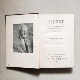 医学类英文原版书《口渴》1964年精品版，印刷精美，内容完整，封面有点虫蛀，不影响阅读