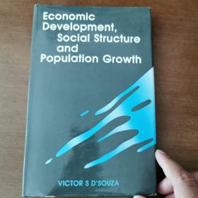 Economic Development, Social Structure and Population Growth  经济发展、社会结构与人口增长