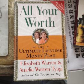 All Your Worth:The untimate lifetime money plan