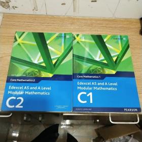 Edexcel AS and A Level Modular Mathematics Core Mathematics 1 C1+C2 两本合售（带光盘）（内页干净）