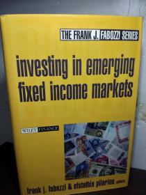 Handbook of Emerging Fixed Income Markets【投资新兴固定收入市场】