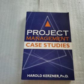 PROJECT MANAGEMENT CASE STUDIES