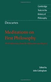 Meditations on First Philosophy：With Selections from the Objections and Replies