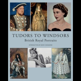 Tudors To Windsors都铎至温莎王朝：英国皇家肖像