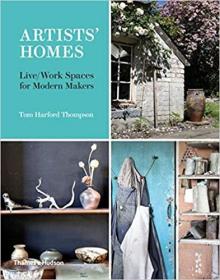 Artists’Homes 艺术家之家：家和工作空间