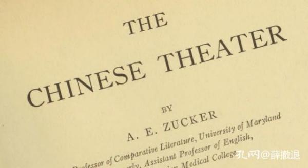 【提供资料信息服务】中国戏剧.The Chinese theater.By Adolf Eduard Zucker.1925年波士顿版本 手工装订