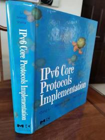 IPv6 core Protocols Implementation 精装英文版