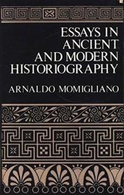 稀缺，Essays in Ancient and Modern Historiography，约1977年出版，精装