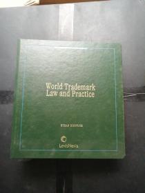 World Trademark Law and practice