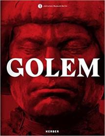 Golem (德语) 傀儡博物馆展示工业装置艺术