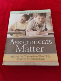 ASSIGNMENTS MATTER