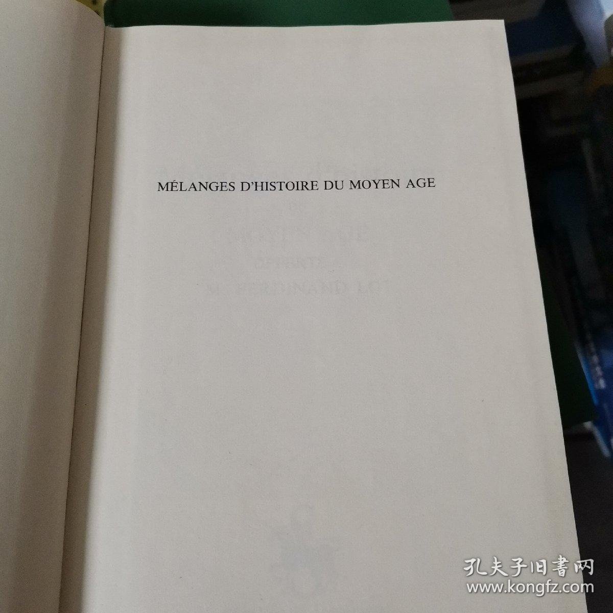 MLANGES D’HISTOIRE OFFERTS A FERDINAND LOT