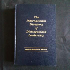 THE INTERNATIONAL  DIRECTORY OF DISTINGUISHED LEADERSHIP