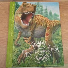 animal diaries : tyrannosaurus rex