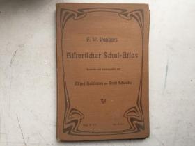 Historischer Schul-atlas Zur Alten, Mittleren Und Neuen Geschichte（德文原版）