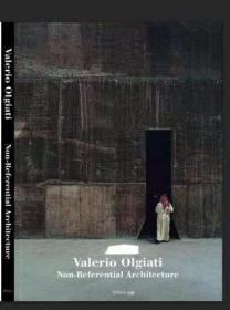 Olgiati Valerio Non-Rerential Architeccture 2010-2020 奥加提