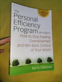 The Personal Efficiency Program：How to Stop Feeling Overwhelmed and Win Back Control of your Work（英文原版书）