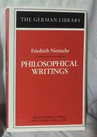 尼采： Philosophical Writings