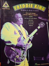 FREDDIE KING
COLLECTION~15 Grest Songs From a Blues Legend
弗雷德 金 作品集
来自布鲁斯传奇的15首杰出作品