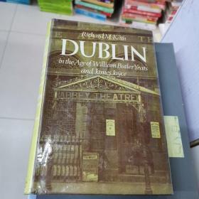 DUBLIN In the Age of William Butler
Yeats and James Joyce