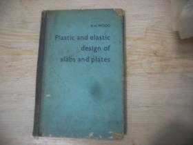 英文版：平板与薄片的范性弹性设计 plastic and elastic design of slabs and plates