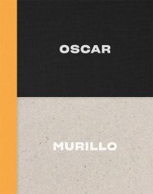 Oscar Murillo奥斯卡 穆里略 艺术设计书籍 英文原版