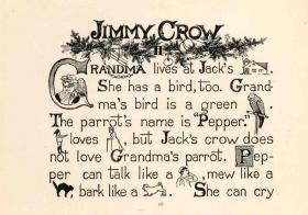 【提供资料信息服务】《Jimmy Crow》是Edith Francis Foster绘制。Boston : Dana Estes 公司1902年在美国出版的一本讲诉乌鸦的图文并茂的小故事书