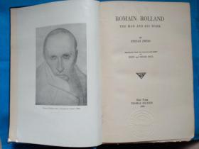 Romain Rolland (by Stefan Zweig)  茨威格 著《罗曼·罗兰 传记》英文版  布面精装本 毛边（大32开）老版本 1921年 Thomas Seltzer (New York) 出版，十幅插图