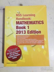 NSS Learning Handbook: MATHEMATICS Book 1 2013 Edition