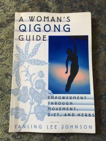 A Woman's Qigong Guide：女子气功指南 英文版