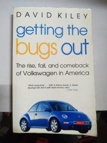 Getting the Bugs Out: The Rise, Fall, and Comeback of Volkswagen in America