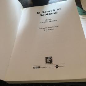 In Search of Scotland the book of the bbc scotland television series铜版纸印刷无签无划线