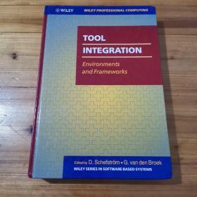 WILEY PROFESSIONAL COMPUTING/Tool integration Environments and Frameworks