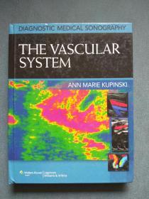 Diagnostic Medical Sonography：The Vascular System (Diagnostic Medical Sonography Series）医学超声诊断：血管系统（英文原版 精装】