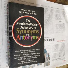 The Merriam-Webster dictionary of Synonyms and Antonyms 英文原版 书口三面刷黄