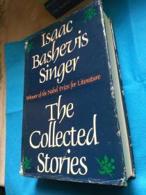 The Collected Stories Of Isaac Bashevis Singer 诺贝尔文学奖得主 辛格 中短篇小说集 英文原版 布面精装本