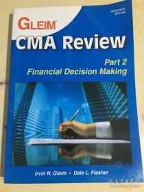 GLEIM CMA Review part 2 Financial Decision Making