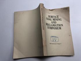 SURFACE COAL MINING AND RECLAMATION SYMPOSIUM