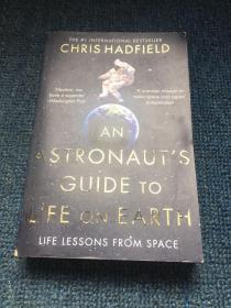 An Astronaut's Guide to Life on Earth （英文原版 宇航员对地球生命的指南）