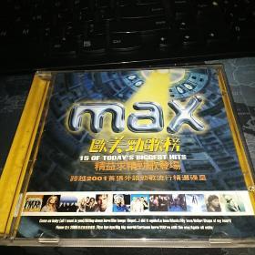 音乐·CD光盘·歌曲.唱片·塑盒装 ：【max欧美劲歌榜 精益求精歌登场 曲目15首】 1碟装 珠海特区音像出版发行