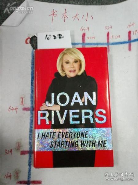 拍261A4&amp;1022 英文原版 精装 馆藏Hate Everyone...Starting with Me, Rivers, Joan, Good Condition, Book