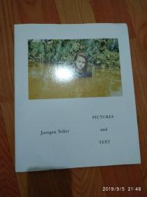 JUERGEN TELLER  pictures and text绝版画册 顶级时尚摄影师 尤尔根·泰勒 拍摄作品集