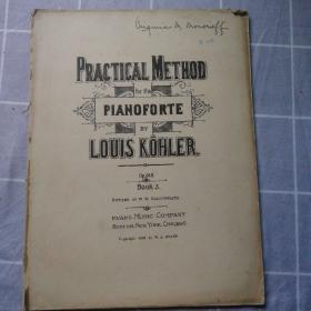 英文原版乐谱PRACTICAL METHOD PIANOFORTE LOUIS KOHLER op249